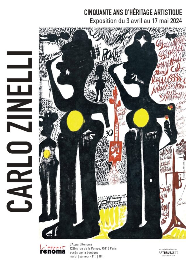 Exposition « Carlo Zinelli, cinquante ans d’héritage artistique » à l’Appart Renoma 